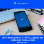 How to Promote a Travel Agency on Facebook (Free & Paid)