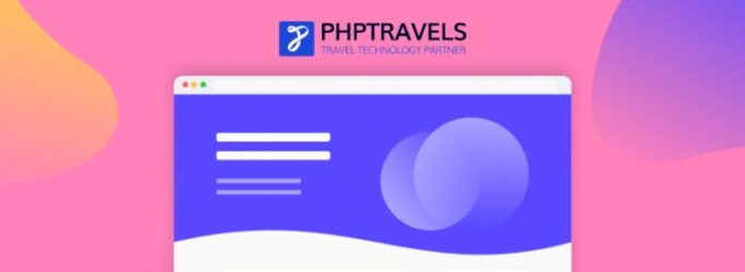 PHPTRAVELS launching v8 in 2021