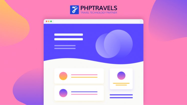 PHPTRAVELS launching v8 in 2021