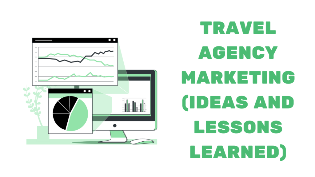 Marketing Your Travel Agency