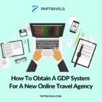 how to obtain a gdp system for a new online travel agency