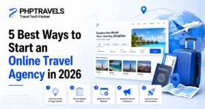 5 best ways to start an online travel agency in 2026 with travel booking website, business planning, marketing and growth.