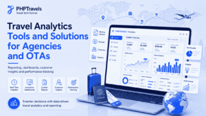 Travel analytics tools and solutions dashboard for agencies and OTAs by PHPTravels.