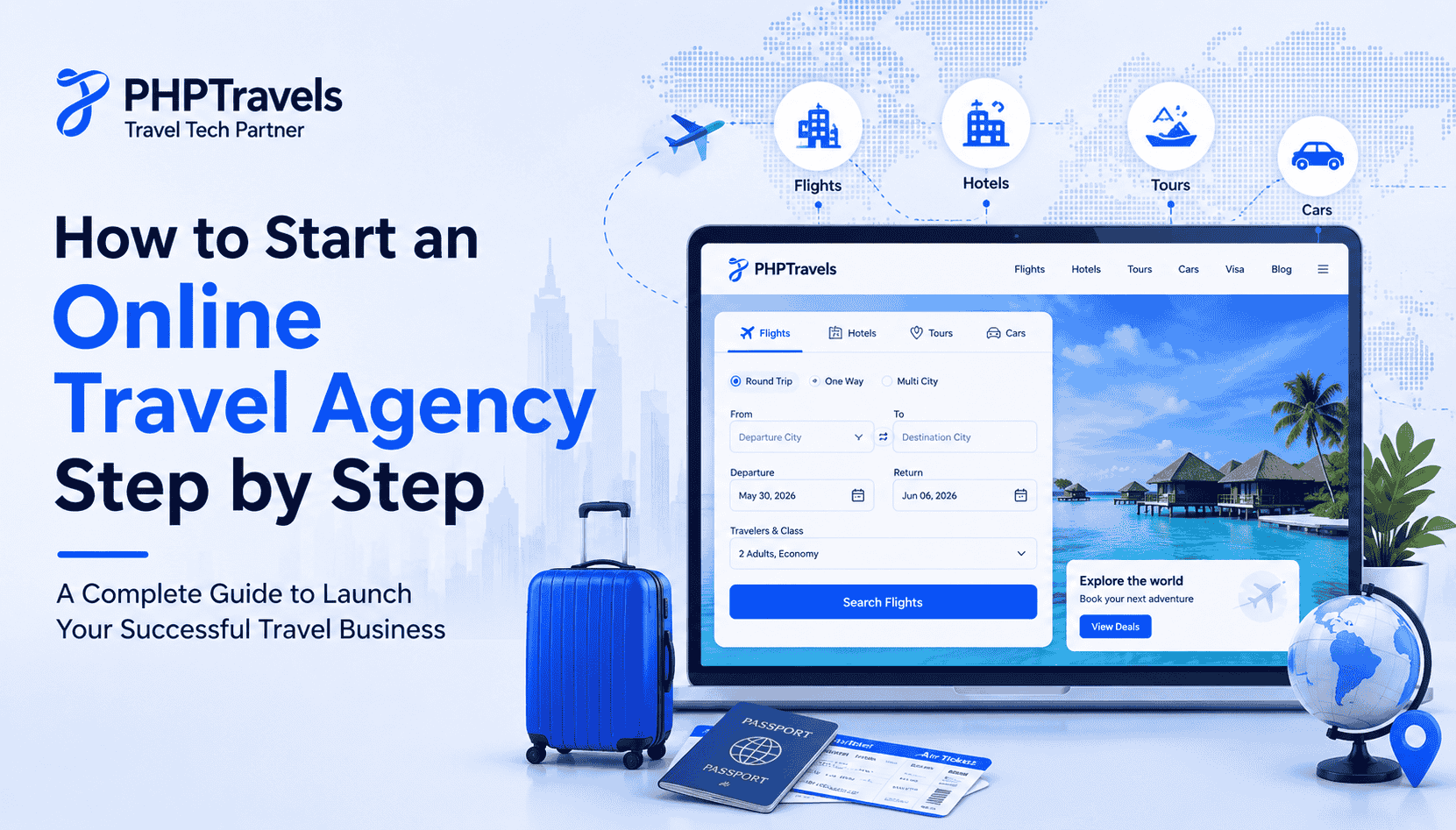 How to Start an Online Travel Agency Step by Step