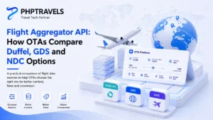 Flight aggregator API comparison of Duffel, GDS and NDC for OTAs.