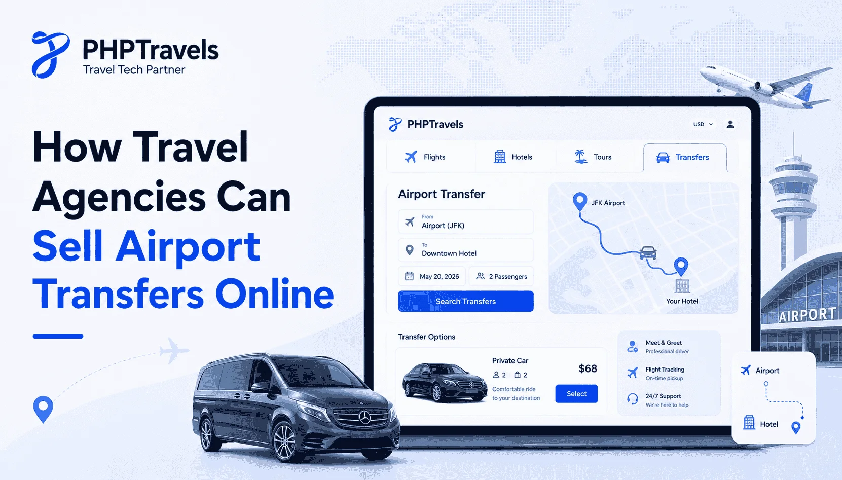 How Travel Agencies Can Sell Airport Transfers Online