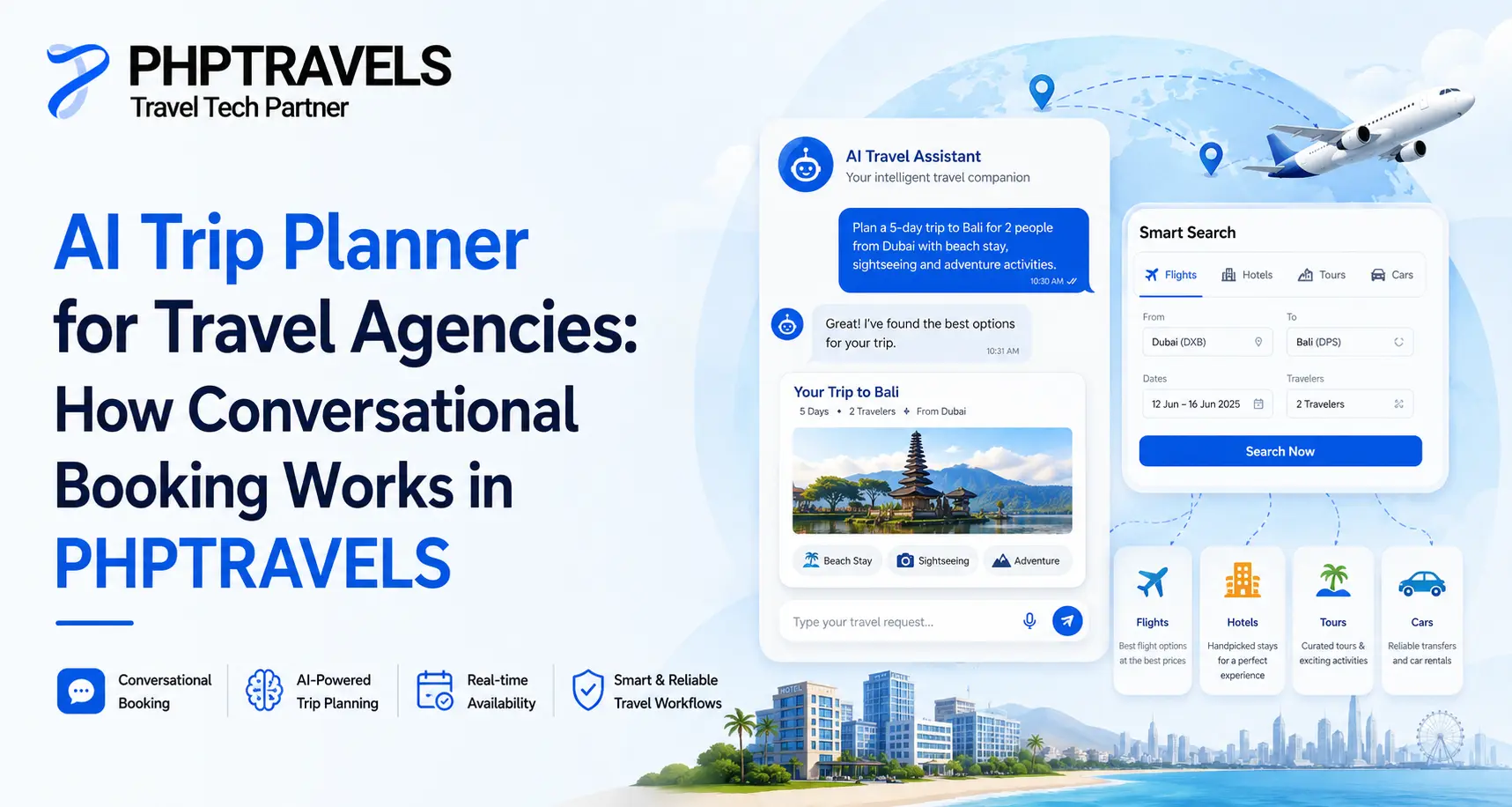 AI Trip Planner for Travel Agencies How Conversational Booking Works in PHPTRAVELS