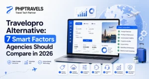 Travelopro alternative comparison showing 7 factors including pricing, hosting, customization, integrations, support, scalability, and data control.