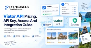 Viator API integration guide showing pricing, API key access, secure authentication, tours, activities and travel booking connectivity.