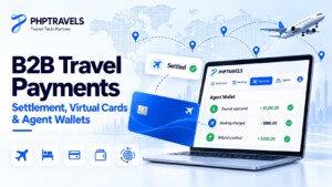 B2B travel payments: airline settlement, virtual cards and agent wallets