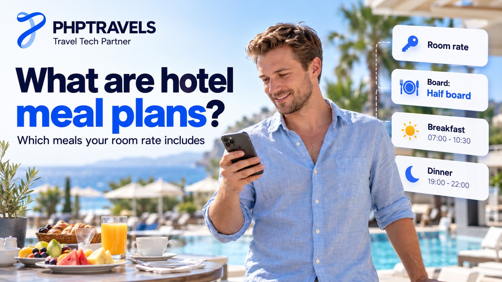 Resort guest on a pool terrace checking on his phone which meals his half board room rate includes, with breakfast and dinner times
