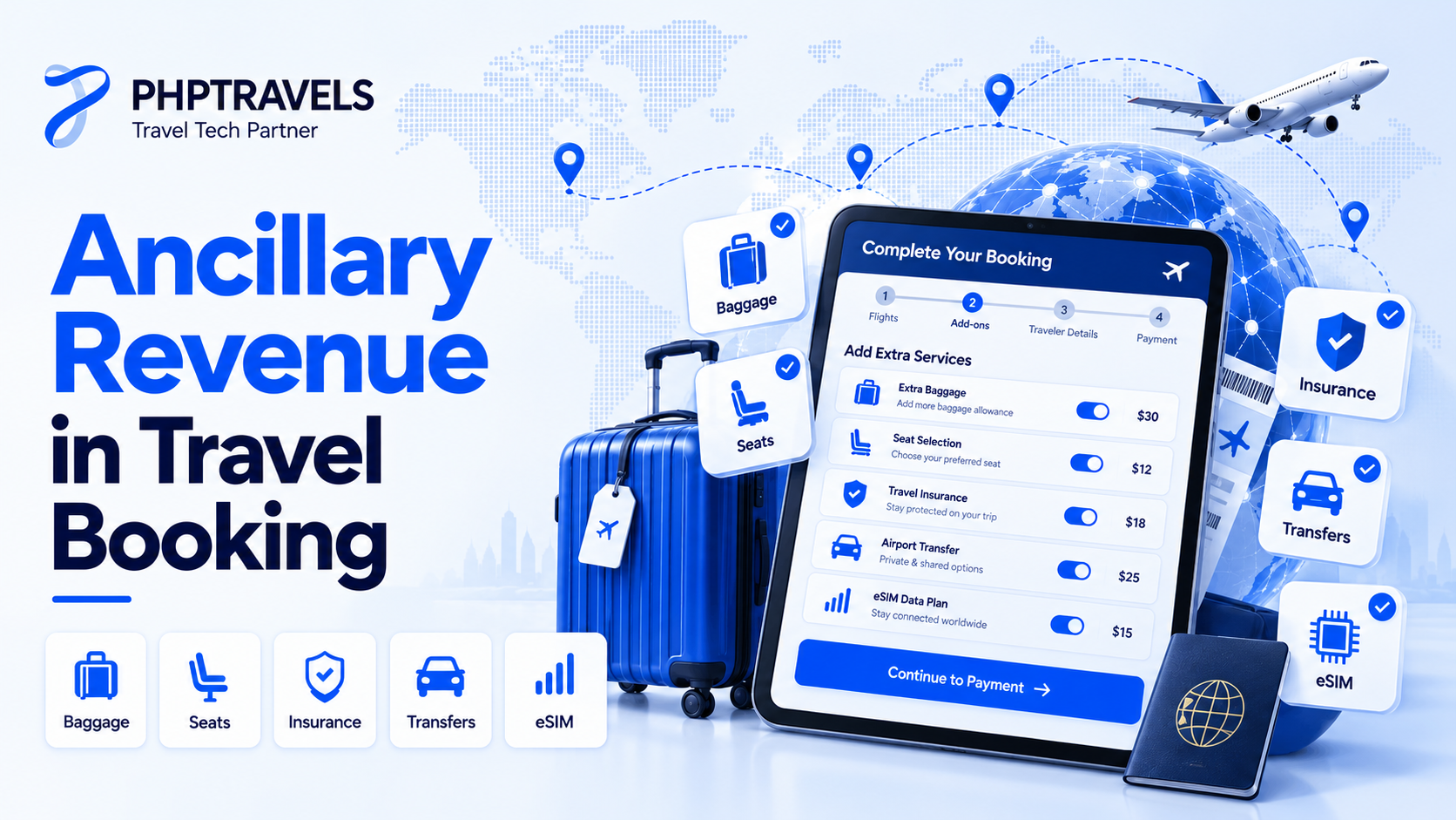 Ancillary Revenue Travel Booking: 7 Powerful Wins | PHPTRAVELS